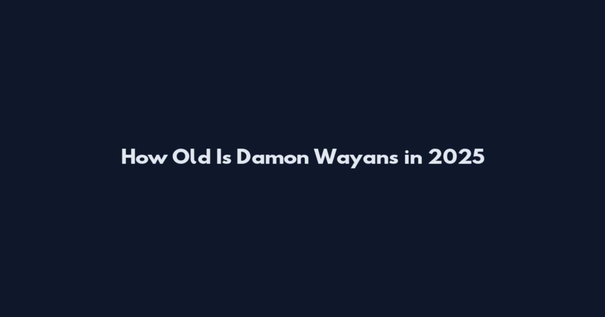 How Old Is Damon Wayans in 2025