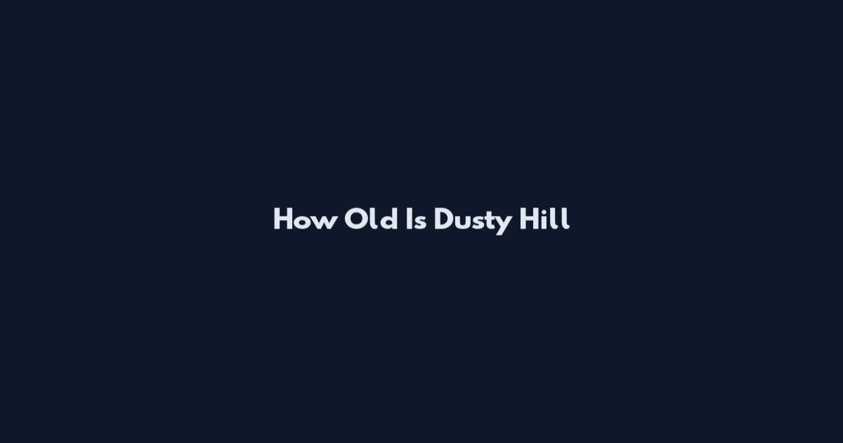 How Old Is Dusty Hill