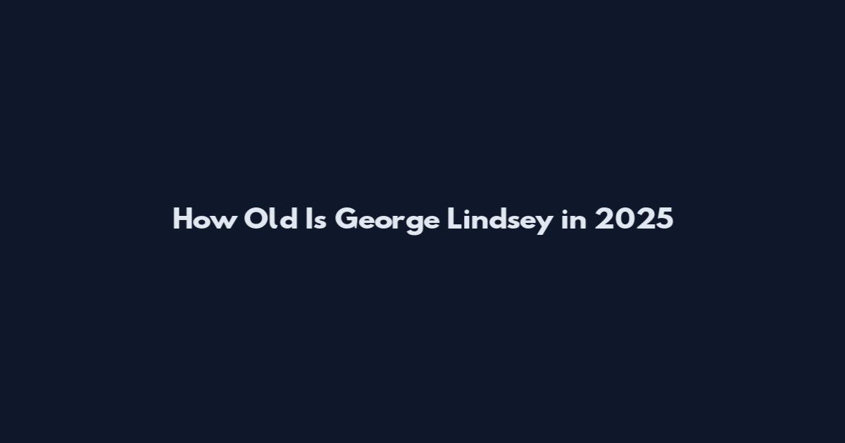 How Old Is George Lindsey in 2025