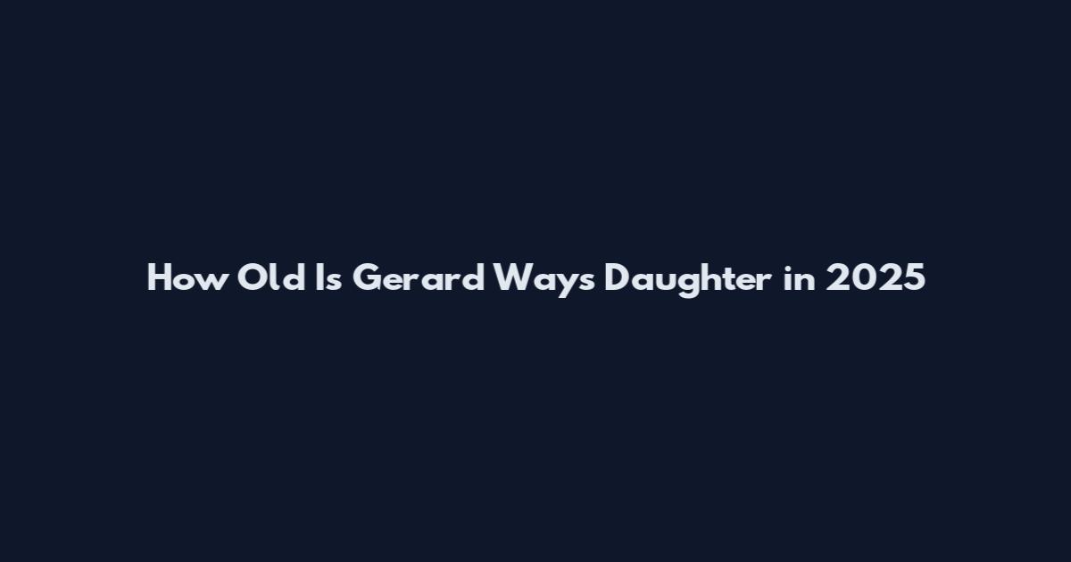 How Old Is Gerard Way's Daughter in 2025