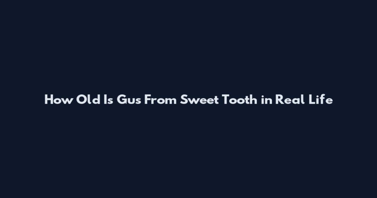 How Old Is Gus From Sweet Tooth in Real Life