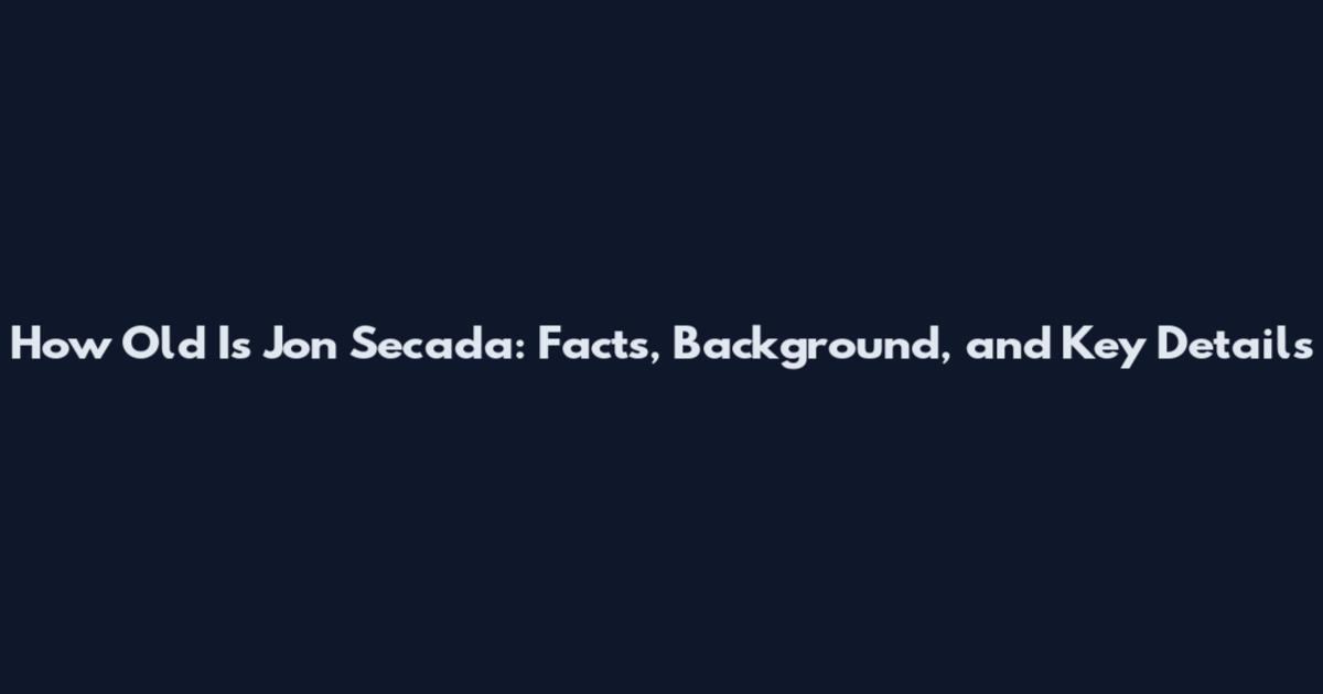 How Old Is Jon Secada: Facts, Background, and Key Details