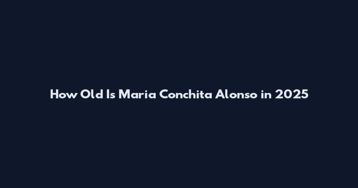 How Old Is Maria Conchita Alonso in 2025