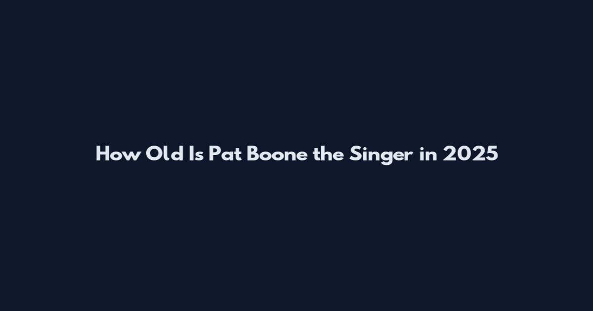 How Old Is Pat Boone the Singer in 2025