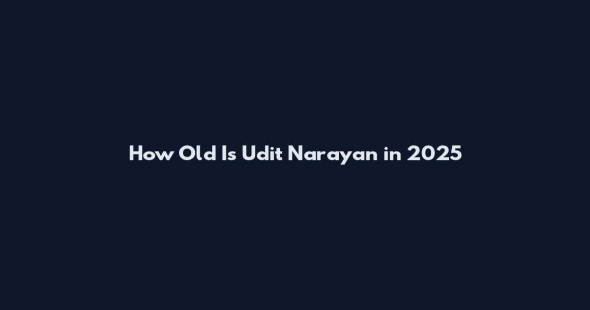 How Old Is Udit Narayan in 2025