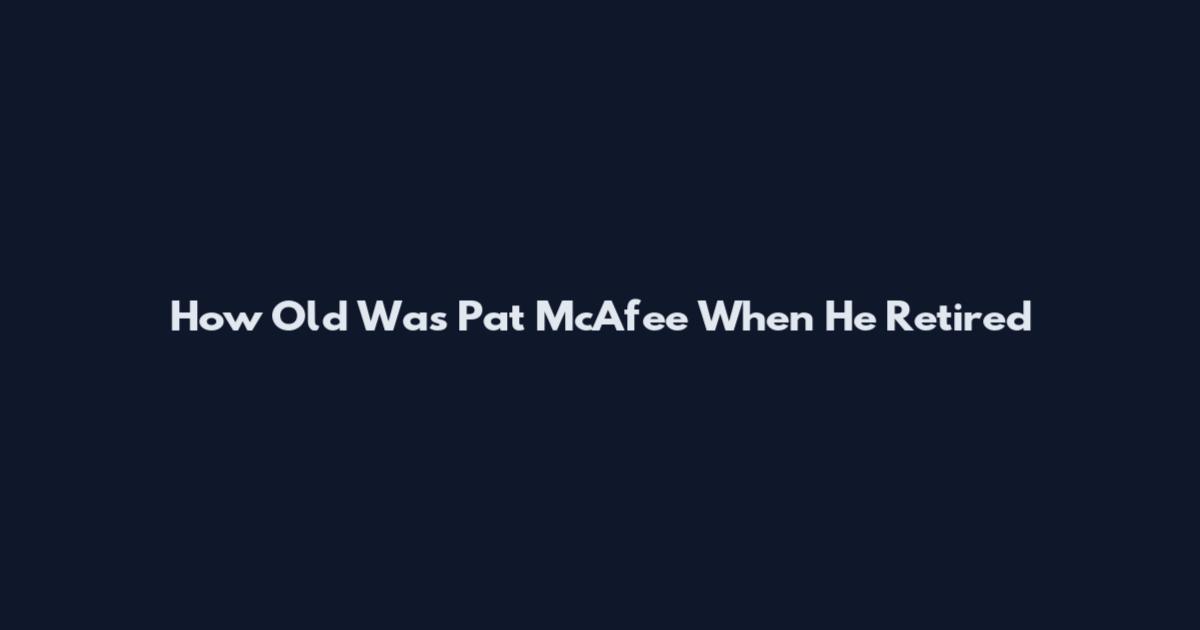 How Old Was Pat McAfee When He Retired