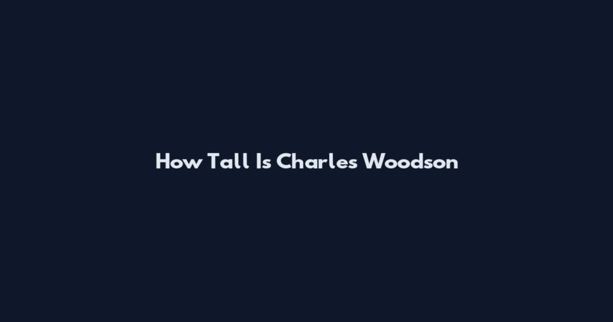 How Tall Is Charles Woodson
