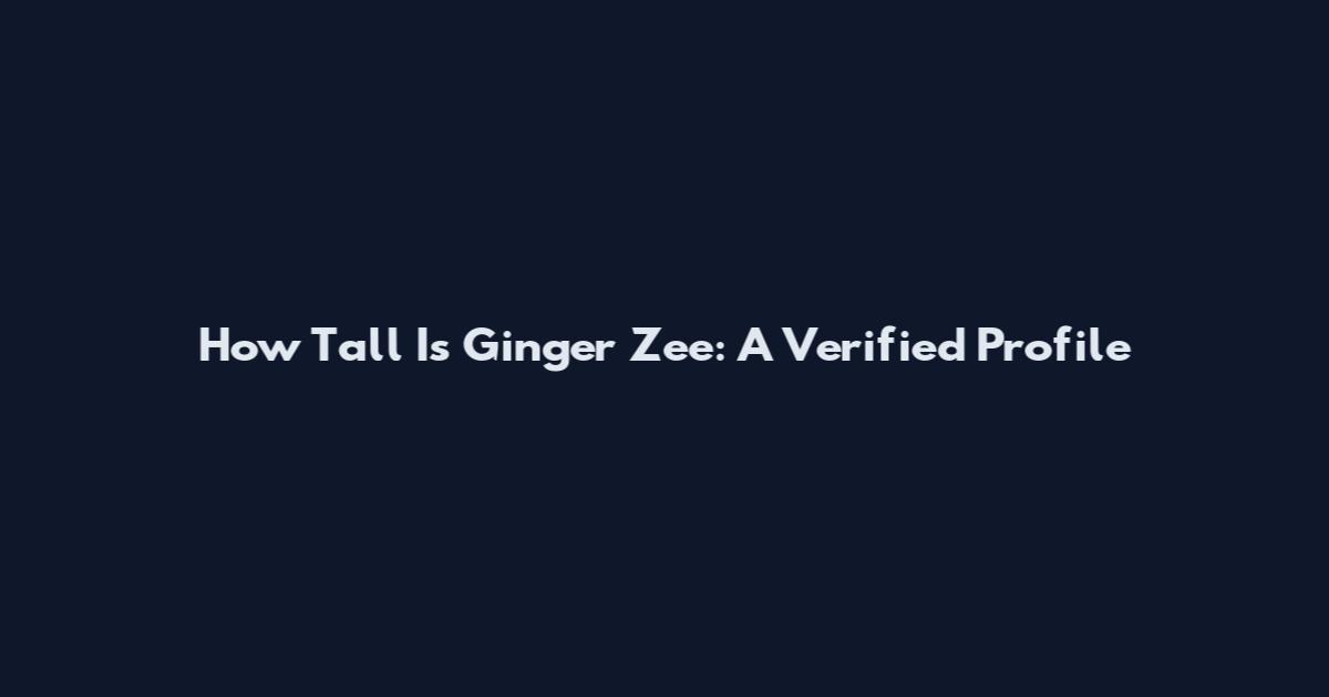 How Tall Is Ginger Zee: A Verified Profile