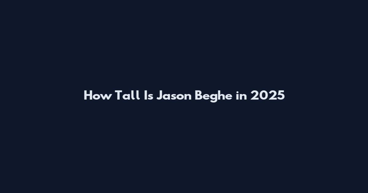 How Tall Is Jason Beghe in 2025