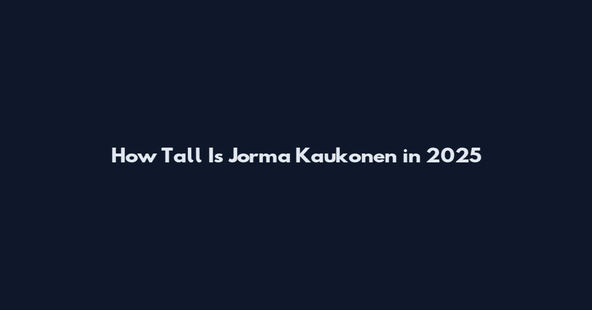 How Tall Is Jorma Kaukonen in 2025