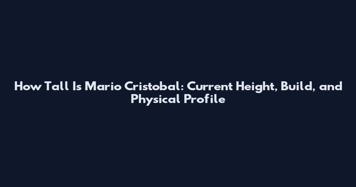 How Tall Is Mario Cristobal: Current Height, Build, and Physical Profile