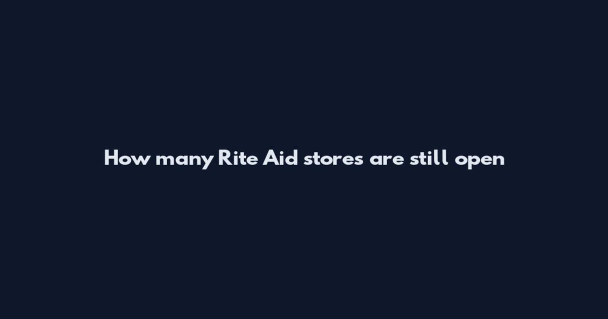 How many Rite Aid stores are still open