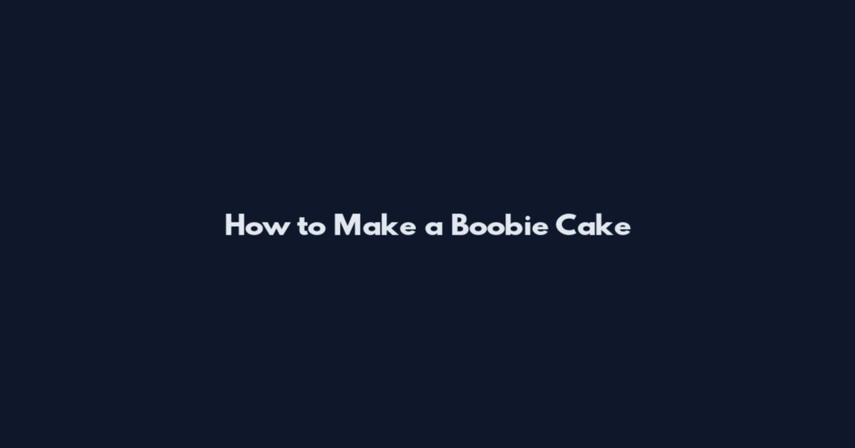 How to Make a Boobie Cake