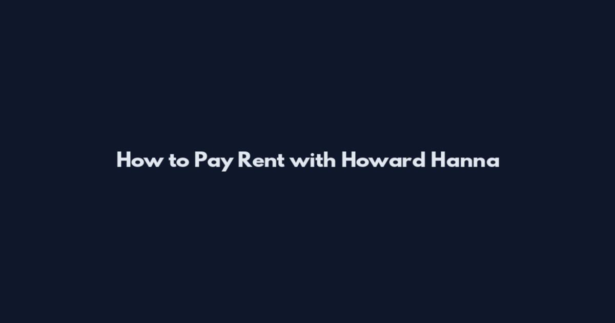 How to Pay Rent with Howard Hanna