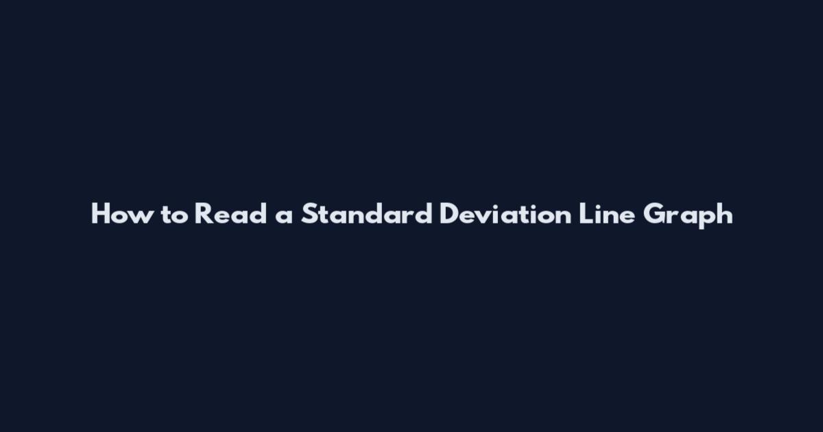 How to Read a Standard Deviation Line Graph
