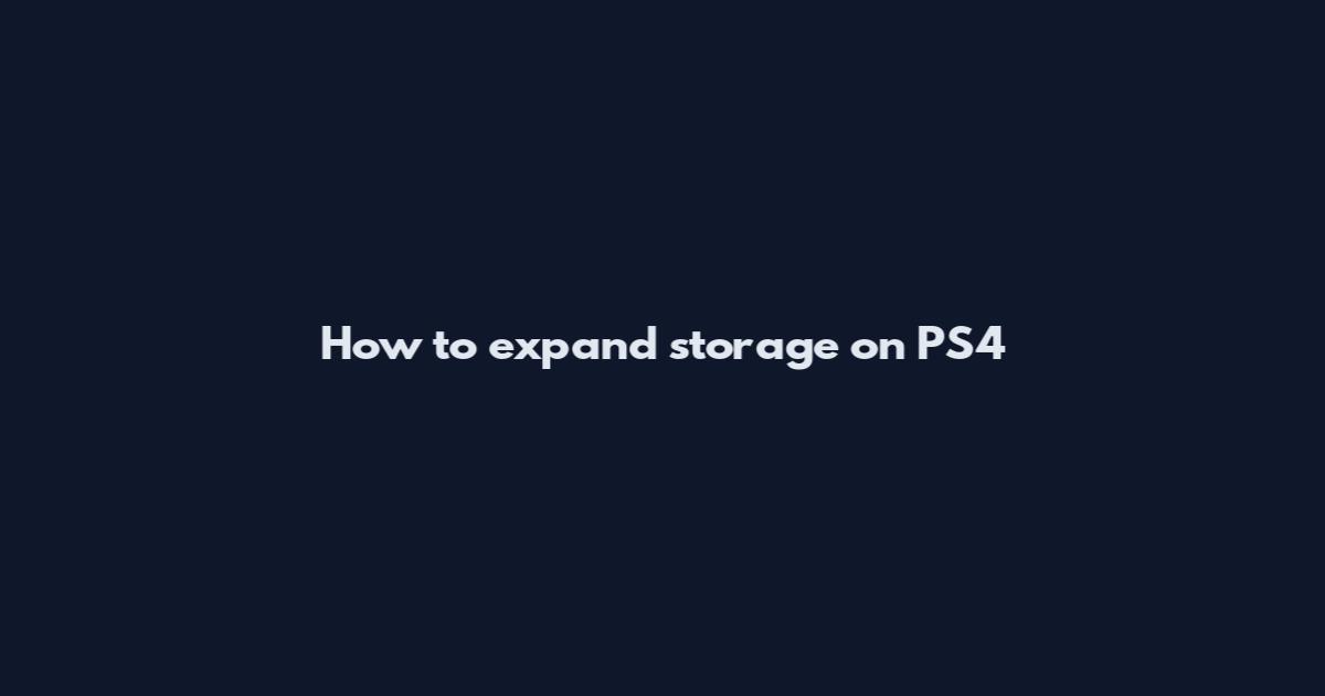 How to expand storage on PS4