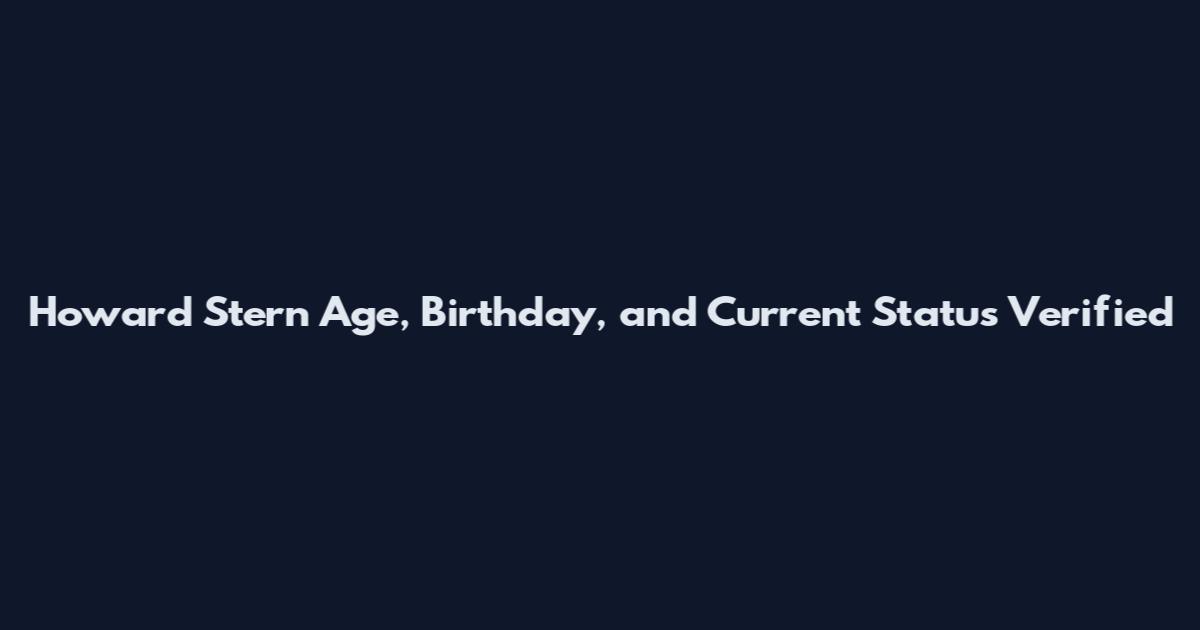 Howard Stern Age, Birthday, and Current Status Verified