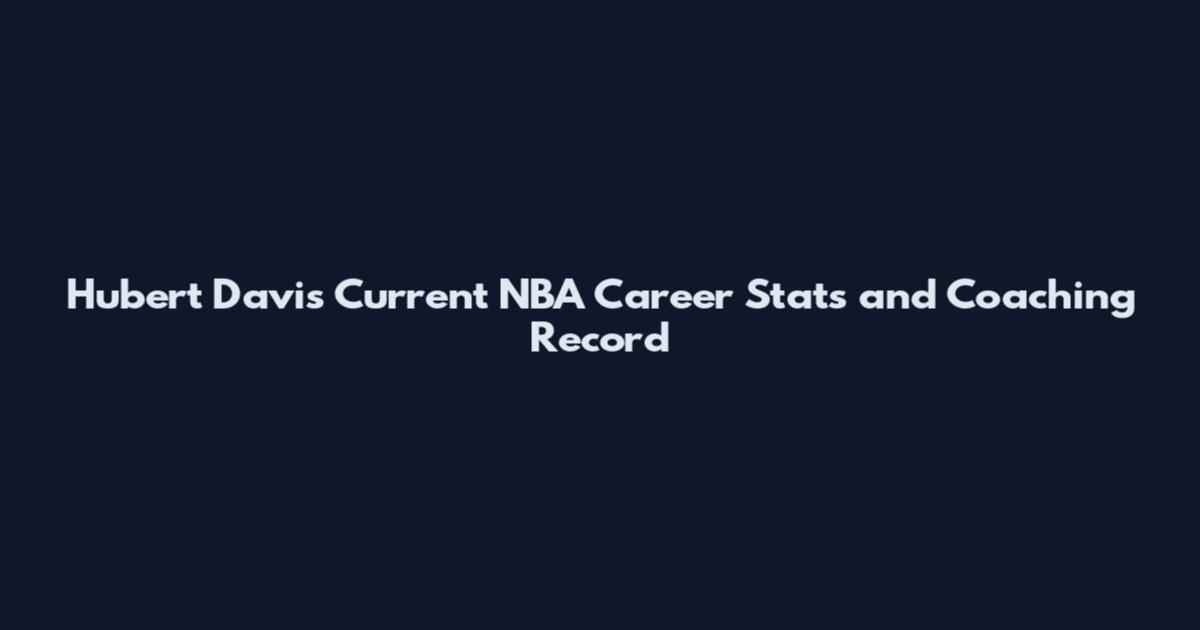 Hubert Davis Current NBA Career Stats and Coaching Record