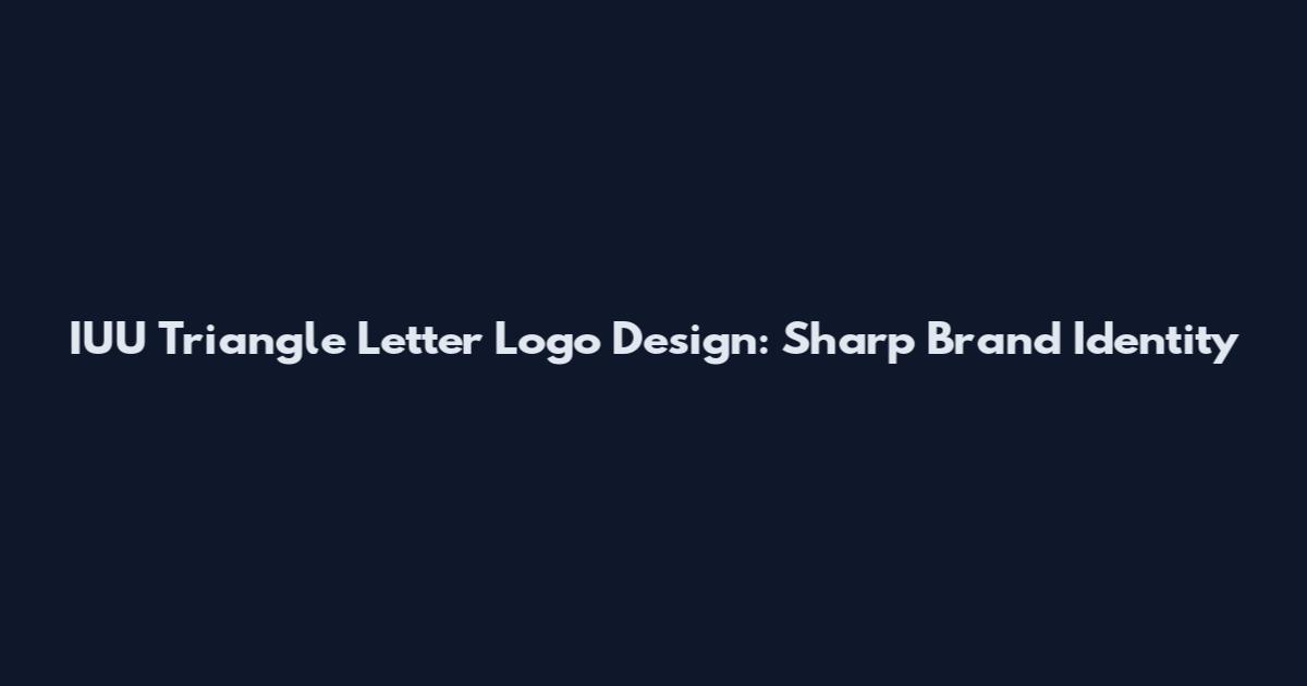 IUU Triangle Letter Logo Design: Sharp Brand Identity