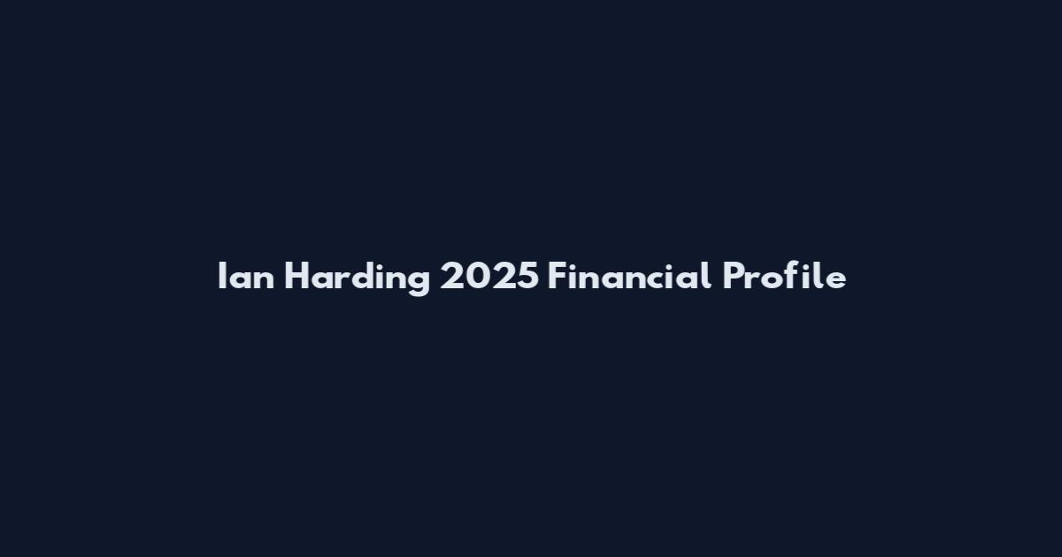 Ian Harding 2025 Financial Profile
