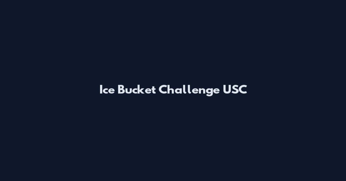 Ice Bucket Challenge USC