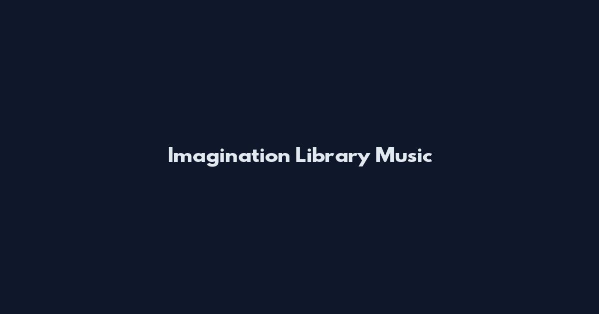 Imagination Library Music