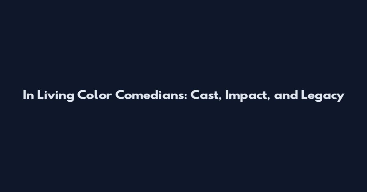 In Living Color Comedians: Cast, Impact, and Legacy