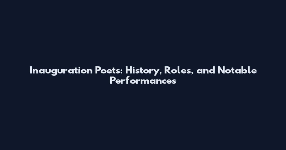 Inauguration Poets: History, Roles, and Notable Performances
