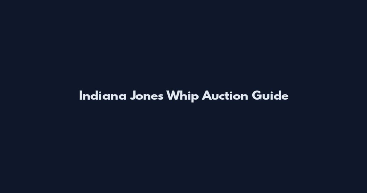 Indiana Jones Whip Auction Guide