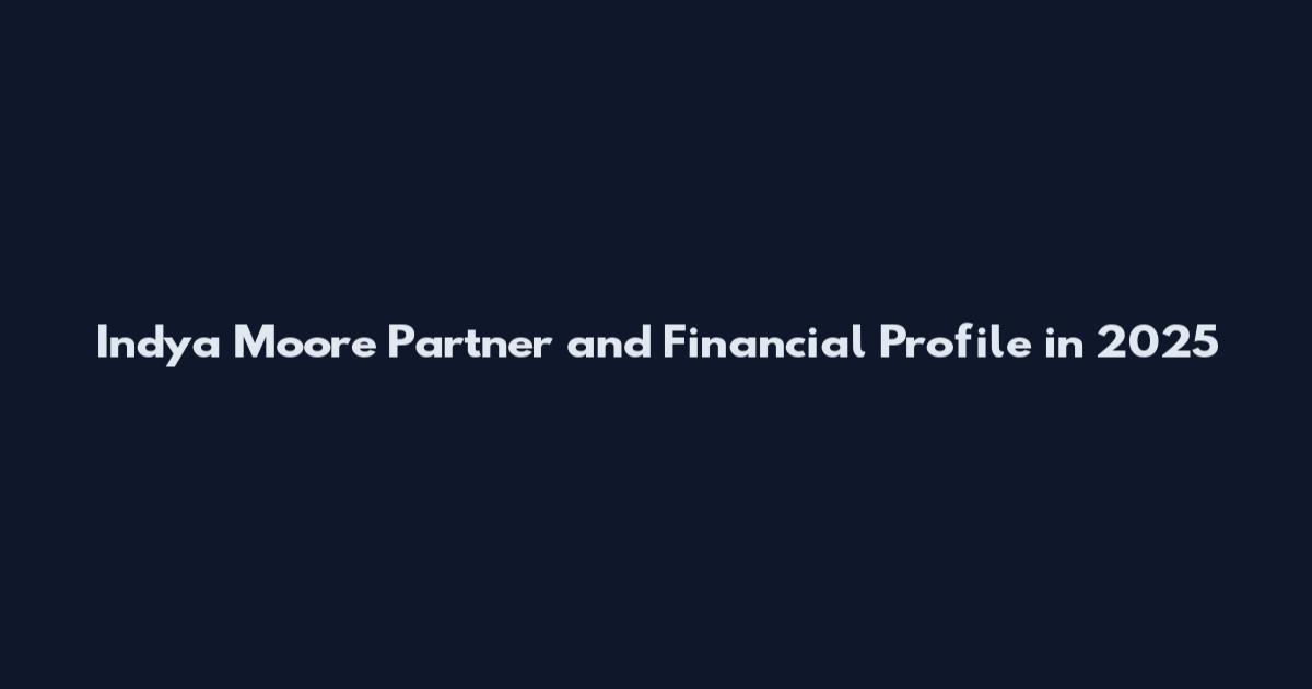 Indya Moore Partner and Financial Profile in 2025