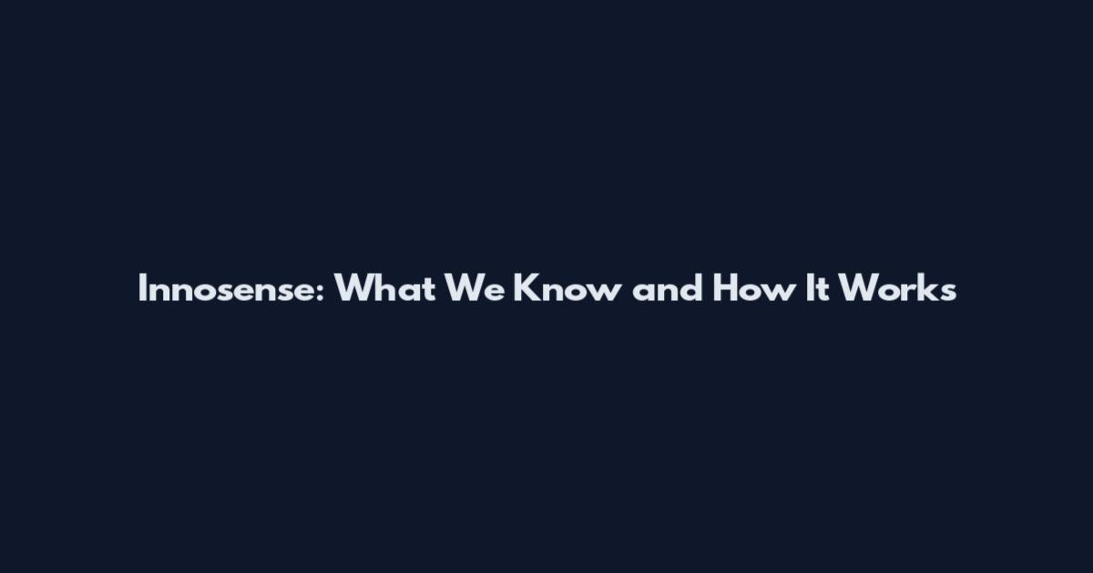 Innosense: What We Know and How It Works
