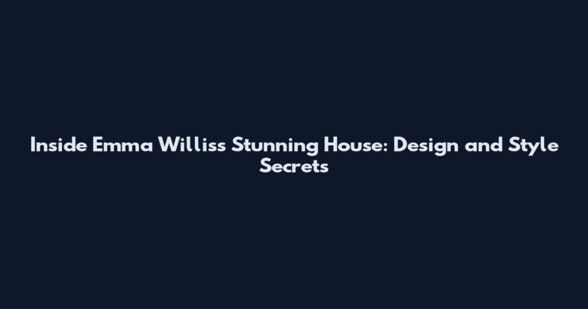 Inside Emma Willis's Stunning House: Design and Style Secrets