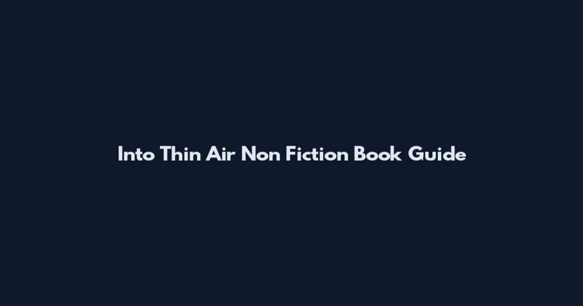 Into Thin Air Non Fiction Book Guide