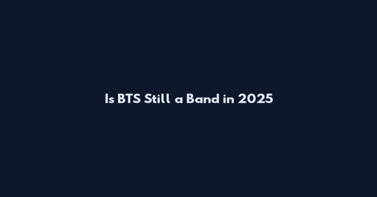 Is BTS Still a Band in 2025