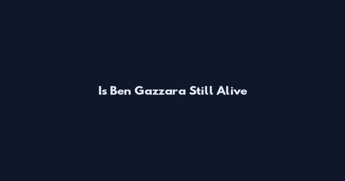 Is Ben Gazzara Still Alive