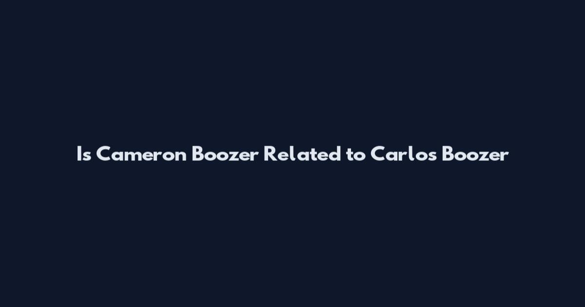 Is Cameron Boozer Related to Carlos Boozer