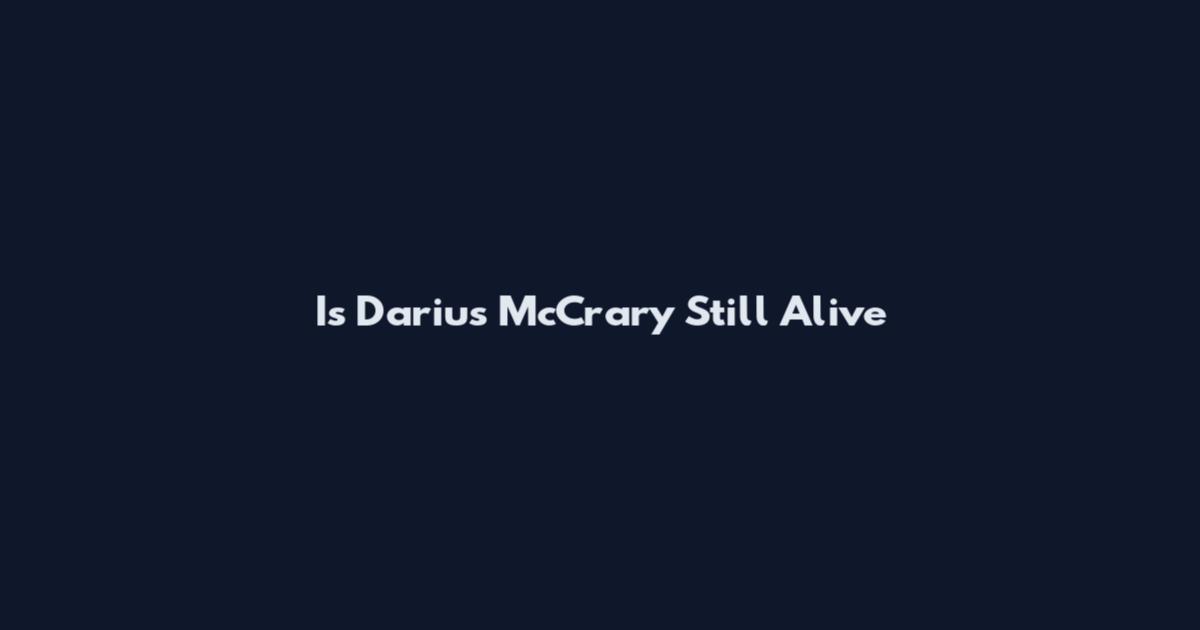 Is Darius McCrary Still Alive