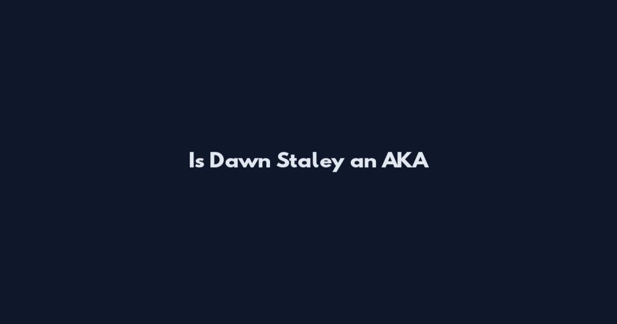 Is Dawn Staley an AKA