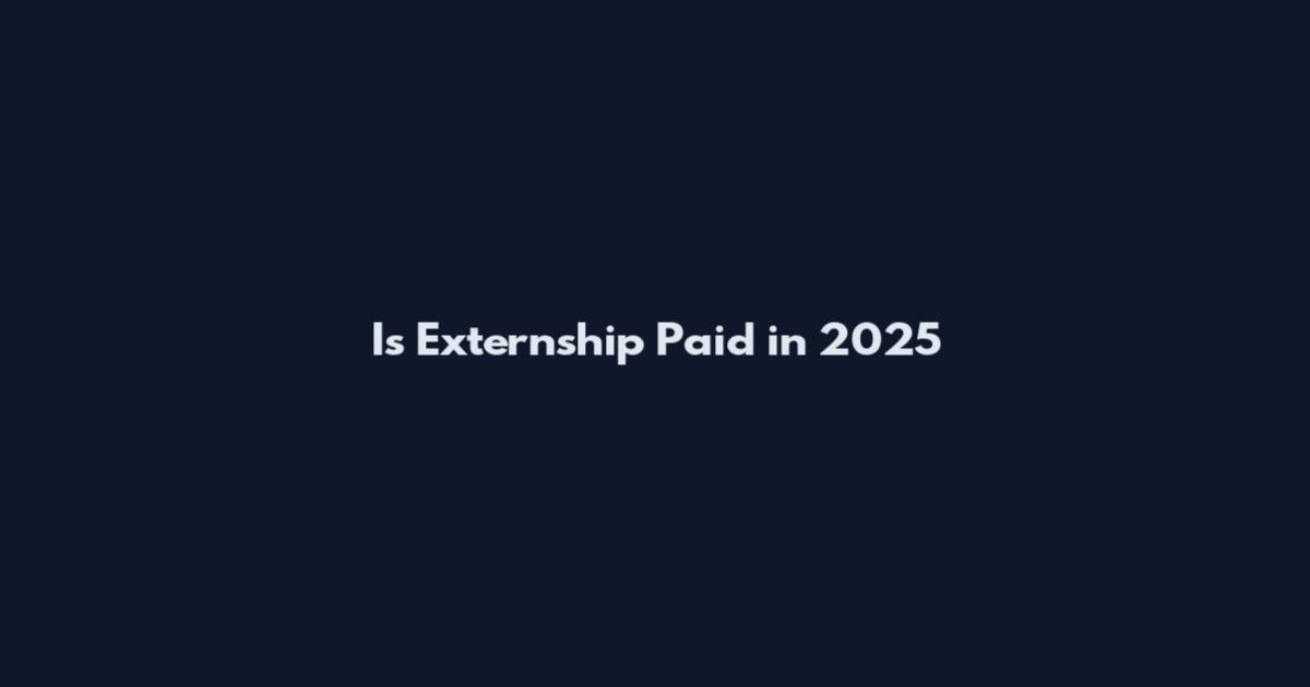 Is Externship Paid in 2025