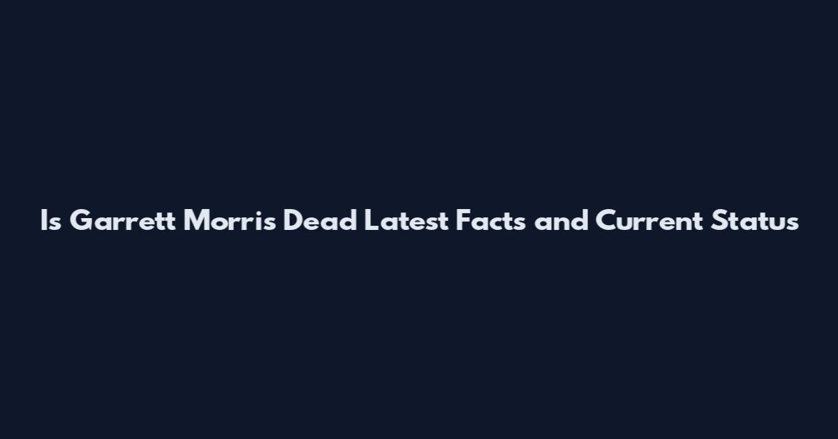 Is Garrett Morris Dead Latest Facts and Current Status