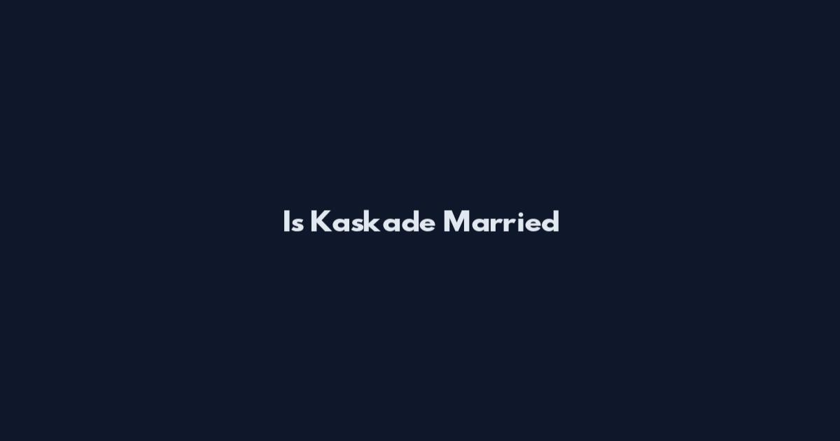 Is Kaskade Married