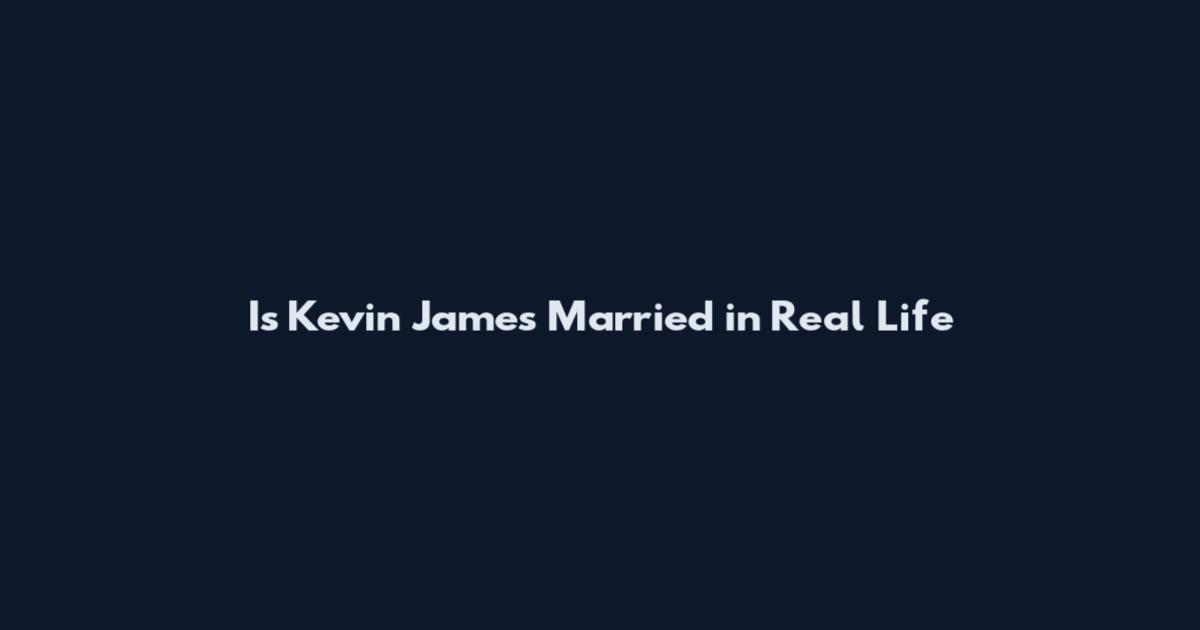 Is Kevin James Married in Real Life