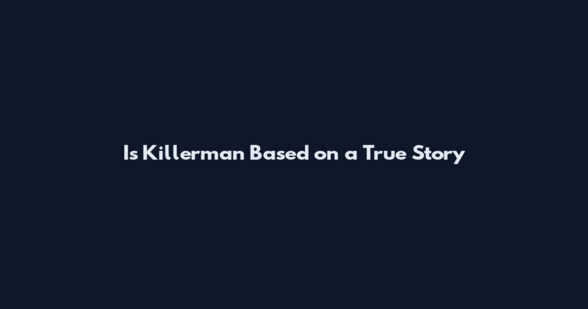 Is Killerman Based on a True Story