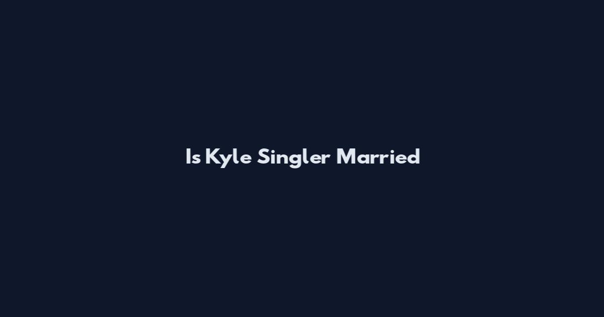 Is Kyle Singler Married