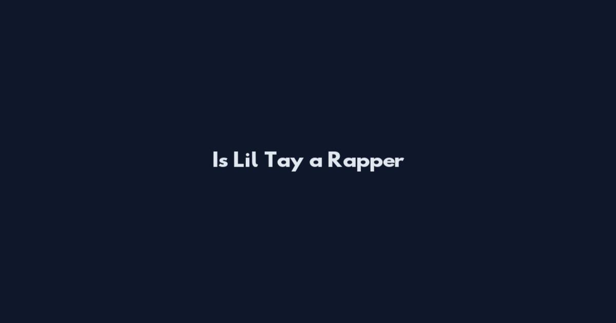 Is Lil Tay a Rapper