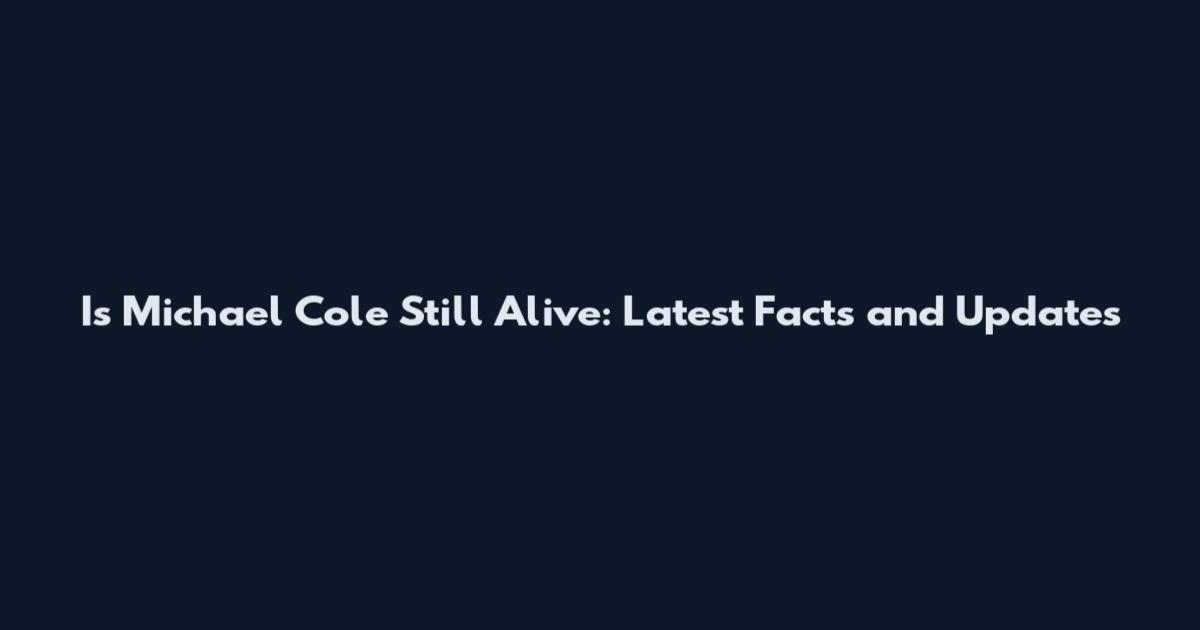 Is Michael Cole Still Alive: Latest Facts and Updates