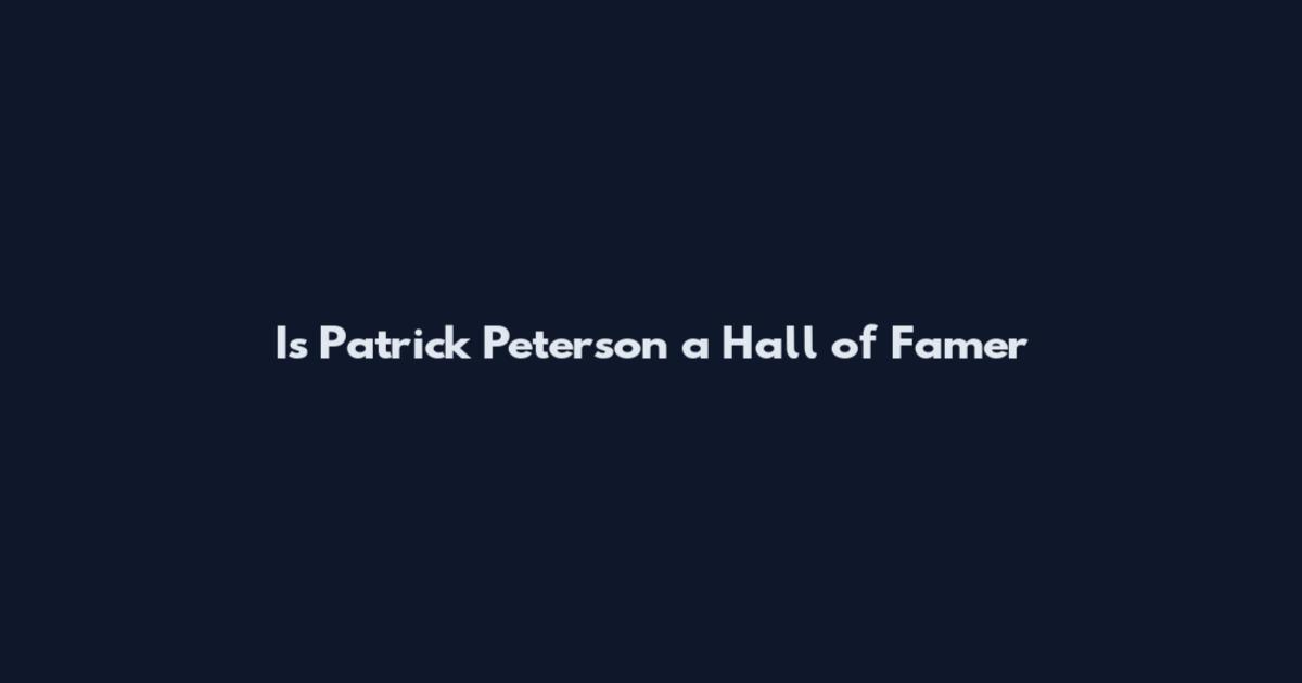 Is Patrick Peterson a Hall of Famer