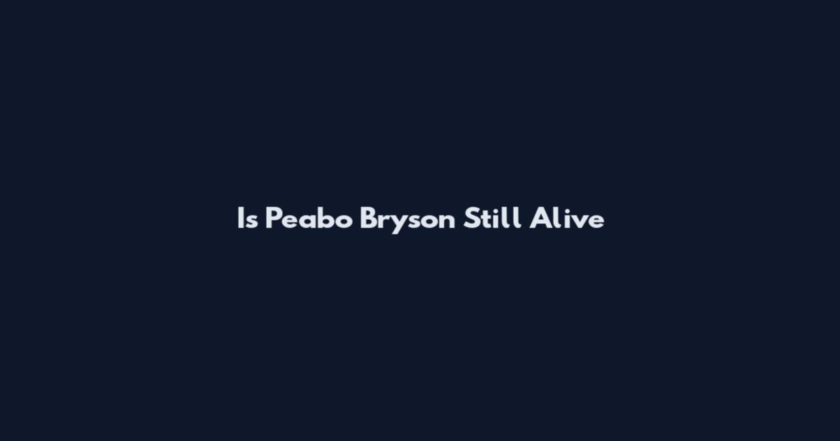 Is Peabo Bryson Still Alive