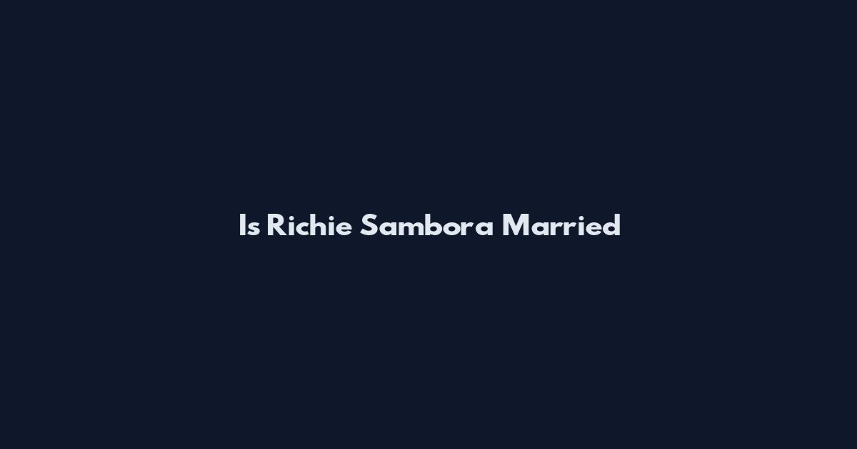 Is Richie Sambora Married