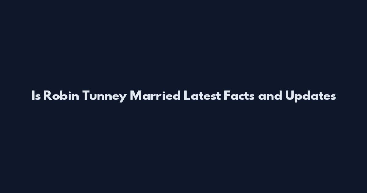 Is Robin Tunney Married Latest Facts and Updates